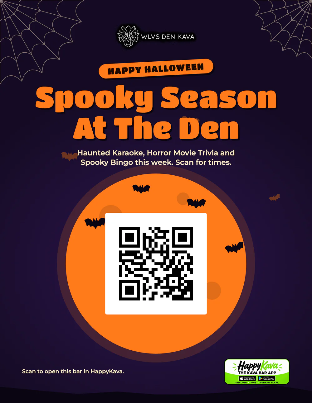 Halloween poster for WLVS DEN Kava Lounge reading Spooky Season At The Den, naming its Haunted Karaoke, Horror Movie Trivia and Spooky Bingo nights, with the QR code on a full orange moon among bats and cobwebs and a white HappyKava The Kava Bar App badge at the bottom.