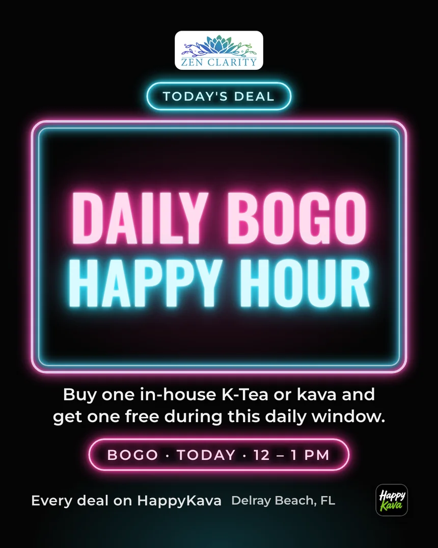 A neon-sign style Instagram post for Zen Clarity Kava Lounge with its logo, reading Today's deal, Daily BOGO Happy Hour, buy one in-house K-Tea or kava and get one free, BOGO today 12 to 1 PM.